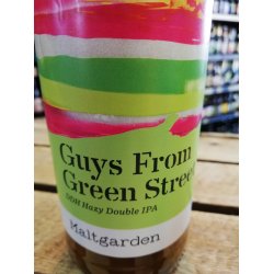 Maltgarden Guys From Green Street